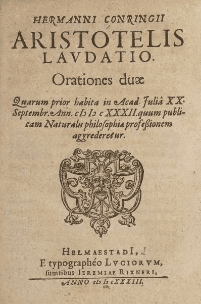 Hermanni Conringii: Aristotelis Laudatio, Orationes duae