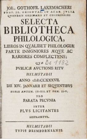 Joi. Gothofer. Lakemacheri: Selecta Bibliotheca Philologica