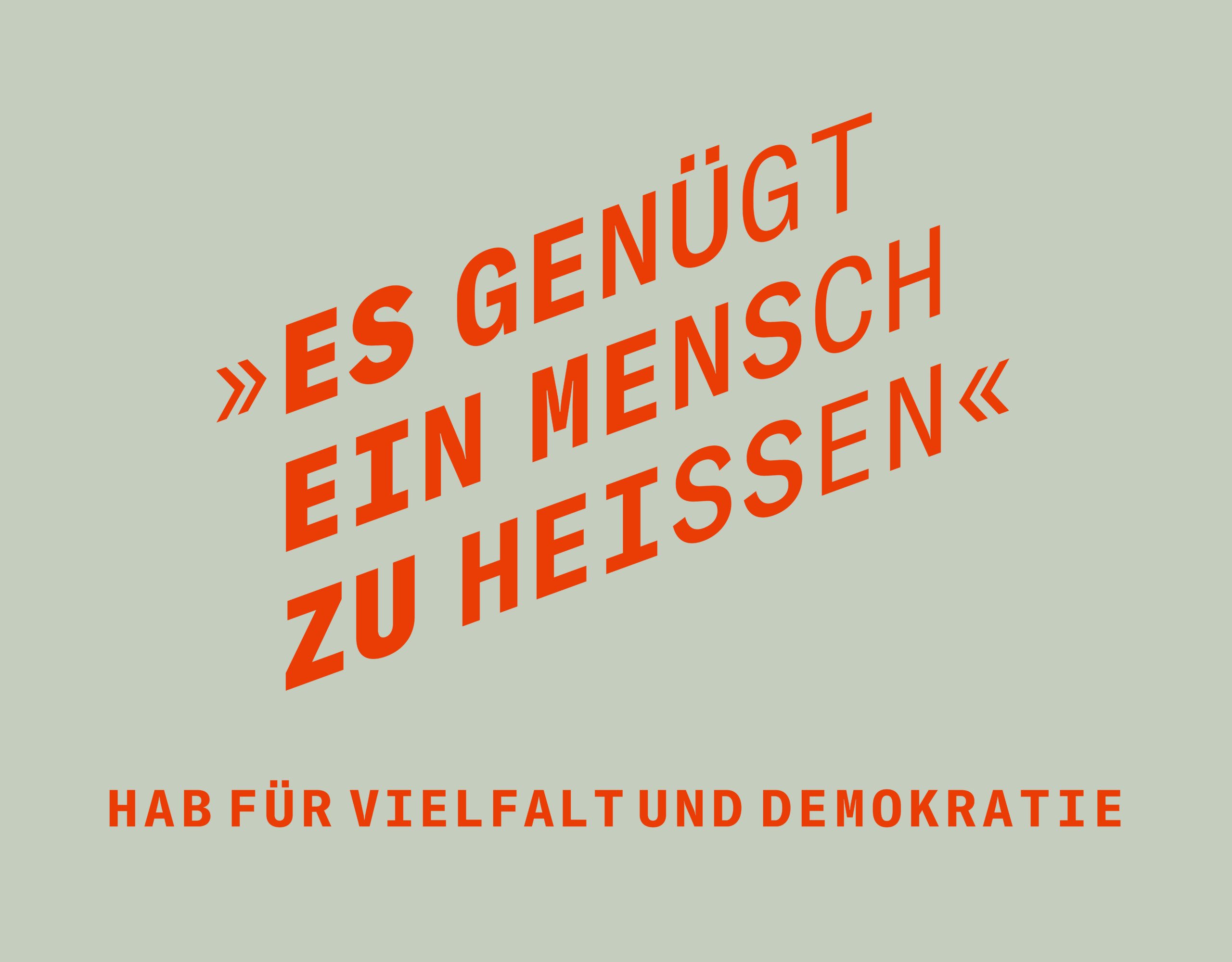 HAB: Es genügt ein Mensch zu heißen